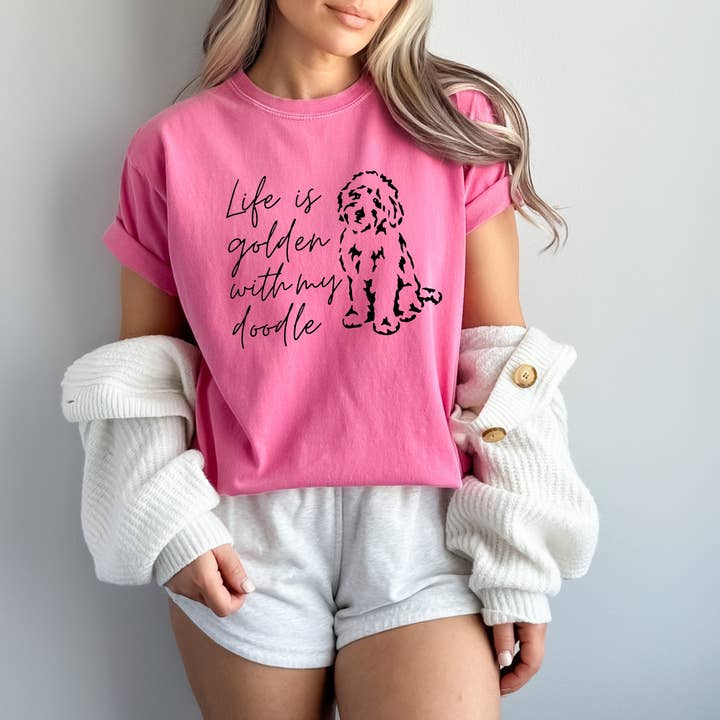 Verita Culture - Wholesale Screen Printed T-Shirt - Women's - Life Is Golden With My Doodle Dog mom Garment Dyed T Shirt6