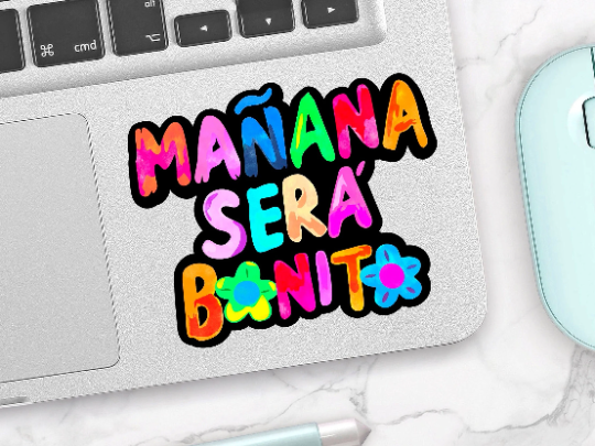 Quirky Latina Co - Wholesale Sticker - Mañana será Bonito Waterproof Vinyl Sticker2