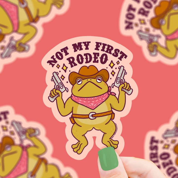 Turtle's Soup - Wholesale Sticker - Not My First Rodeo Western Cowboy Toad Vinyl Sticker