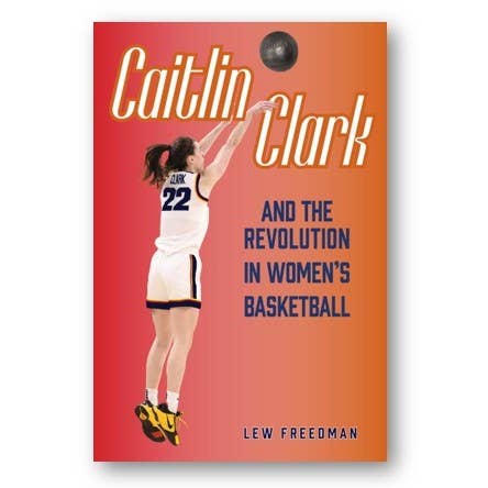 Cardinal Publishers Group - Wholesale Sports & Recreation - Caitlin Clark and the Revolution in Women's Basketball