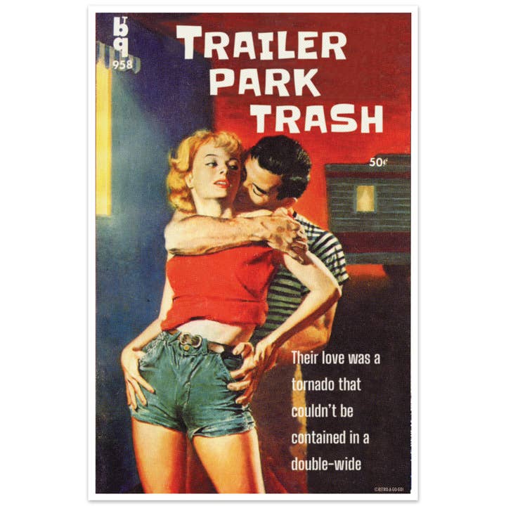 Retro-a-go-go! - Wholesale Poster - Trailer Park Trash Poster Print
