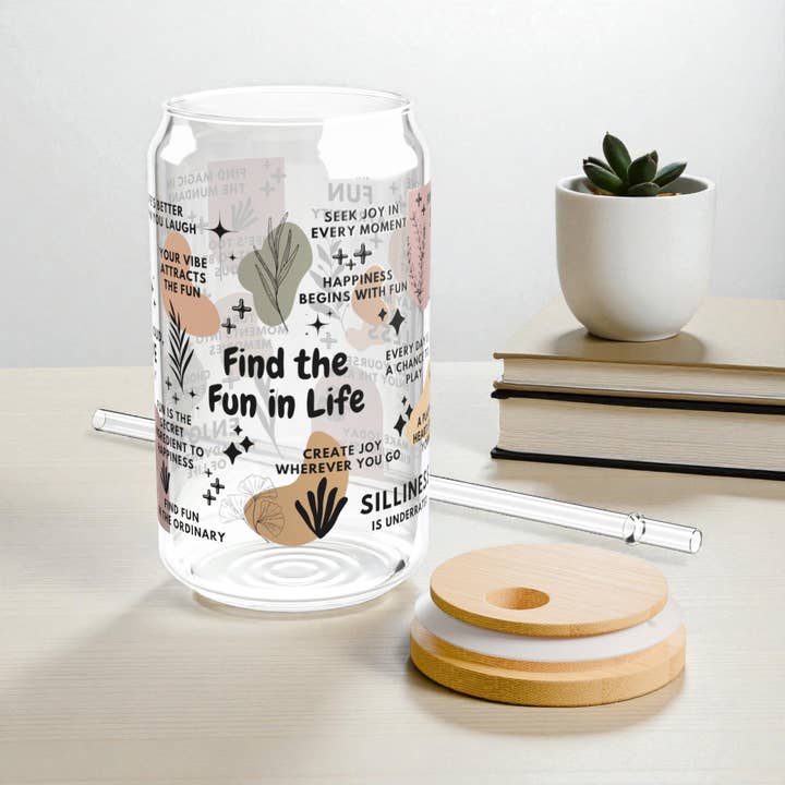 Find the Fun in Life Motivational Sipper Glass Tumbler; 16oz for wholesale by EMESLY