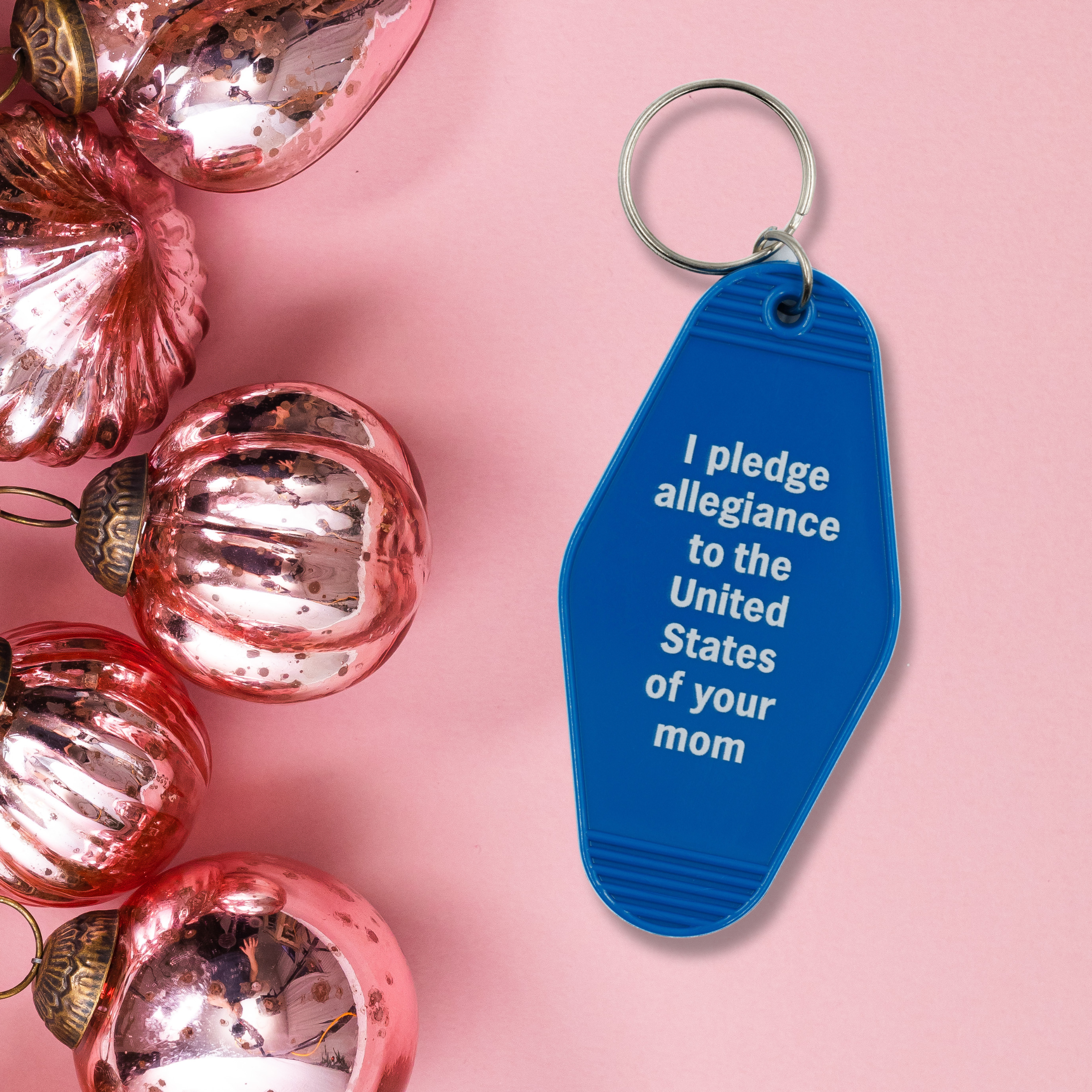GetBullish - Wholesale Keychain - Women's - I Pledge Allegiance to Your Mom Motel Keychain in Blue9