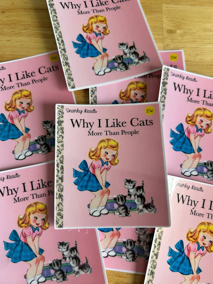 Snarky Reads "Why I Like Cats More Than People" for wholesale by Lemonsgrace Designs