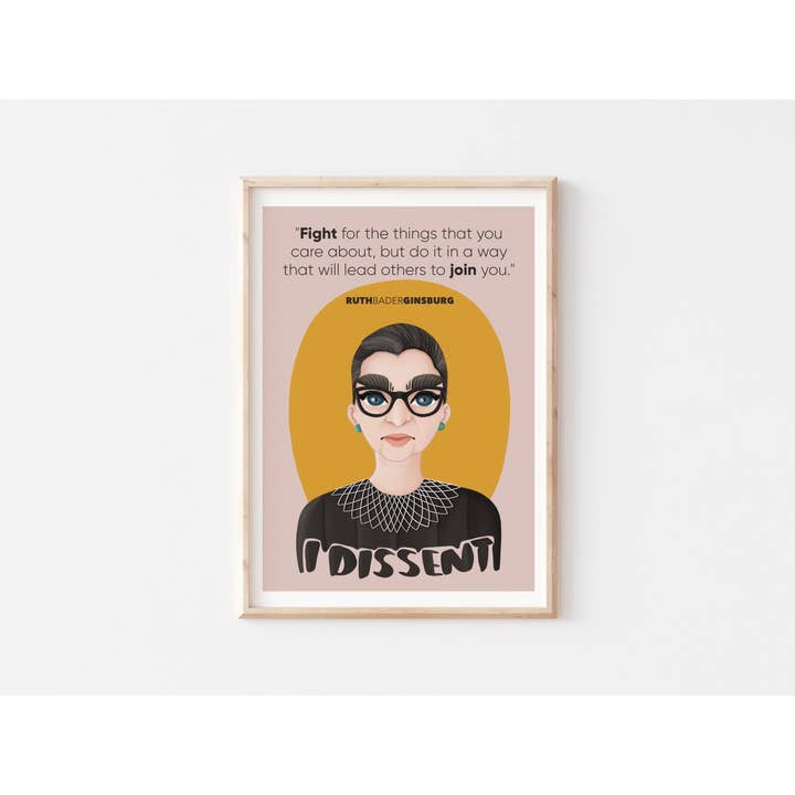 Another Wild Story - Wholesale Art Print - Ruth Bader Ginsburg I Dissent Quotes Wall Art