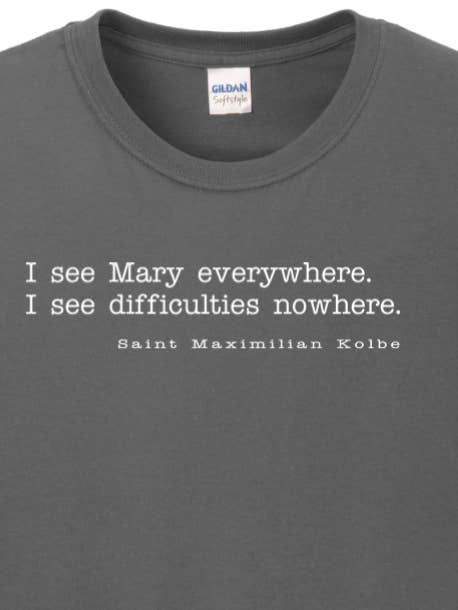 I See Mary Everywhere - St. Maximilian Kolbe Long Sleeve for wholesale by Sock Religious