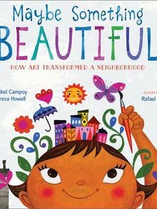 Maybe Something Beautiful : F. Isabel Campoy for wholesale by HarperCollins