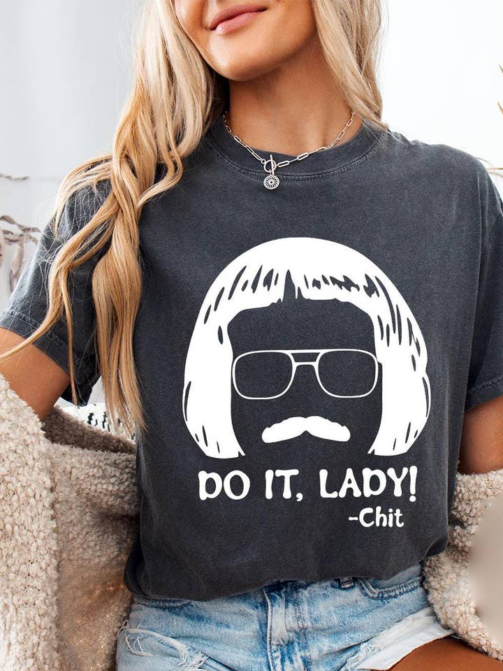 Chit Do It Lady Shirt, Sweat-shirt rétro comique, mème drôle pour la vente par SONDO DESIGN LTD