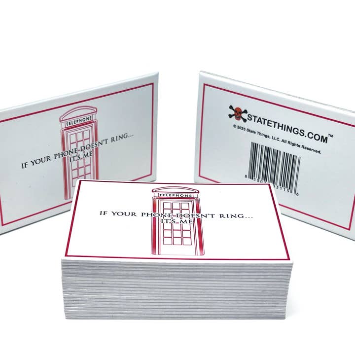 If Your Phone Doesn't Ring, It's Me for wholesale by State Things