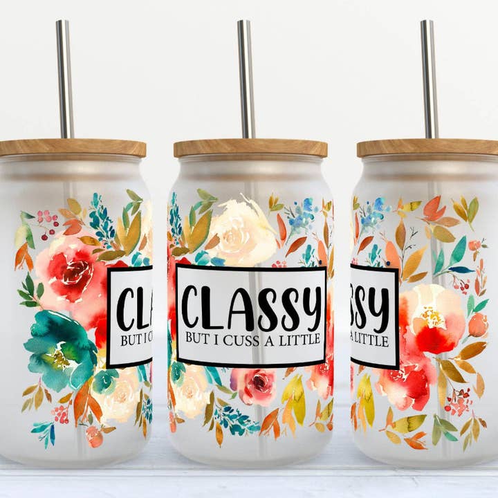 Classy But I Cuss a Little for wholesale by Creating Mamas Light LLC