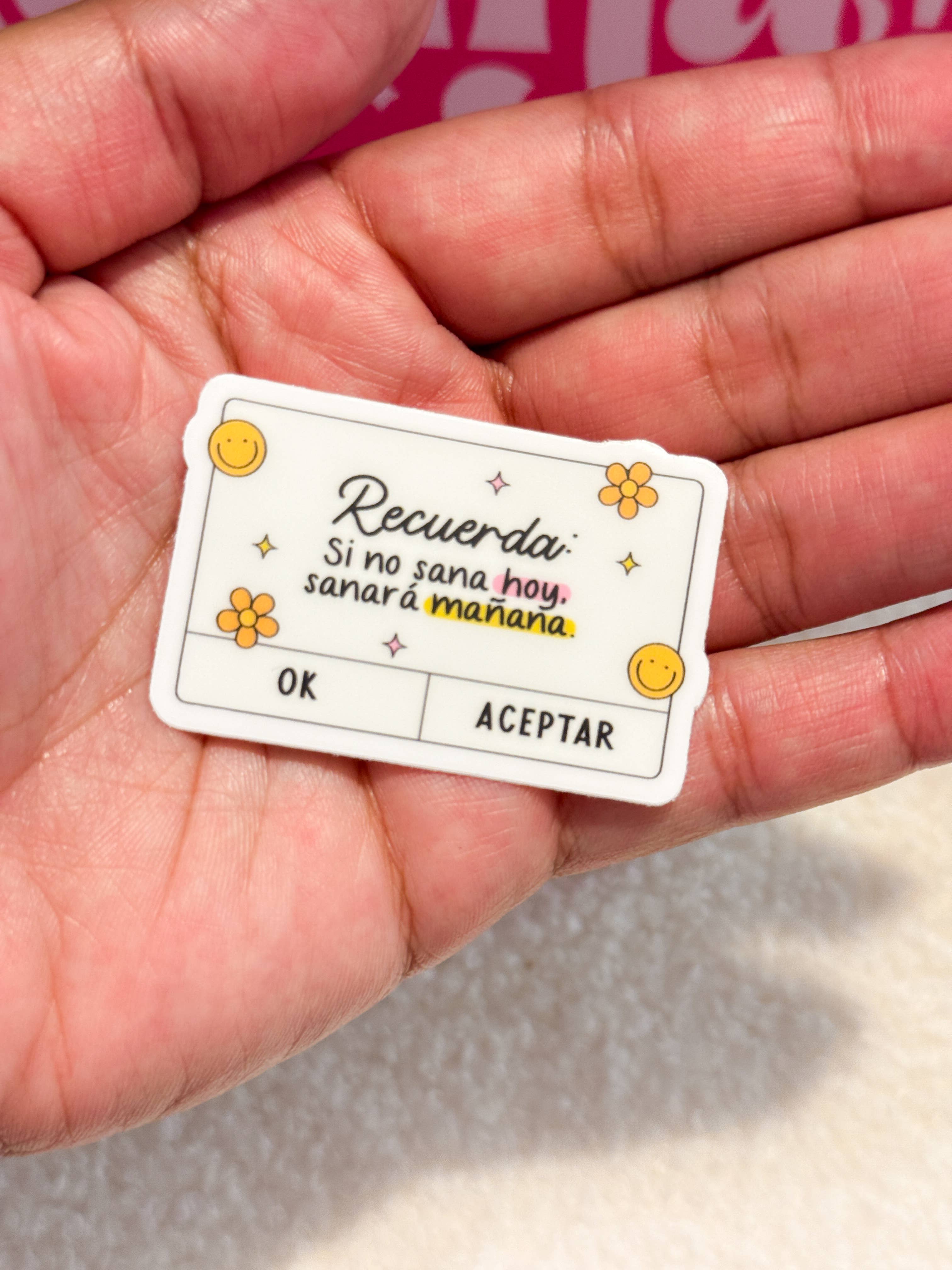 Oh So Latina - Wholesale Sticker - Recuerda Si No Sana Hoy Sticker, Spanish Stickers2