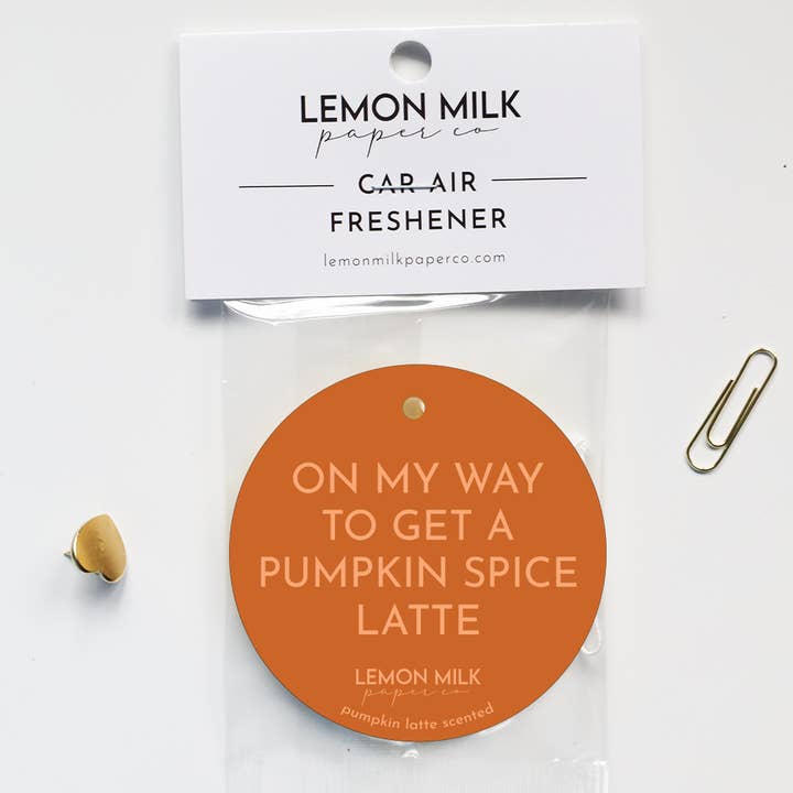 On my way to get a pumpkin spice latte for wholesale by Lemon Milk Paper Co