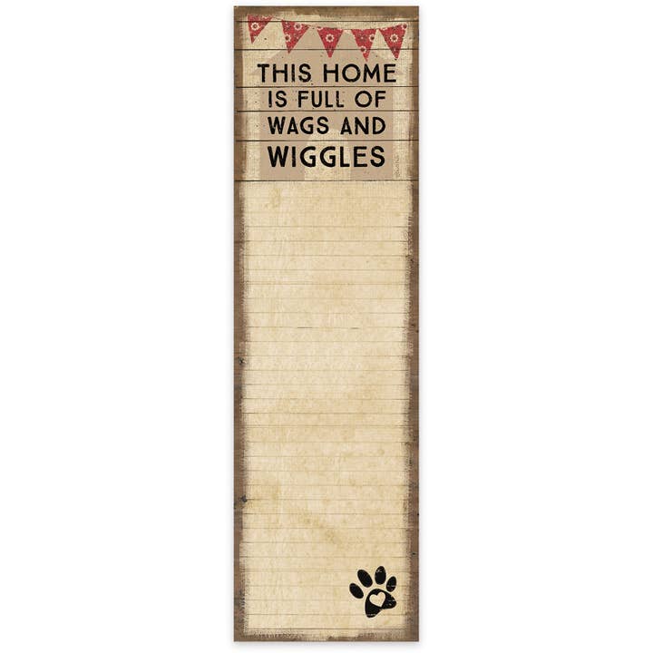 Primitives by Kathy - Wholesale Stationery/Notecard Set - This Home Is Full Of Wags And Wiggles List Pad