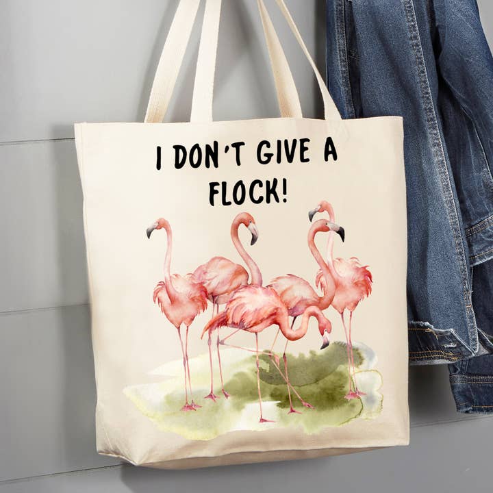 Flamingo I Don't Give A Flock, bolsa de lona de 12 oz para venta al por mayor de Avery Lane Gifts