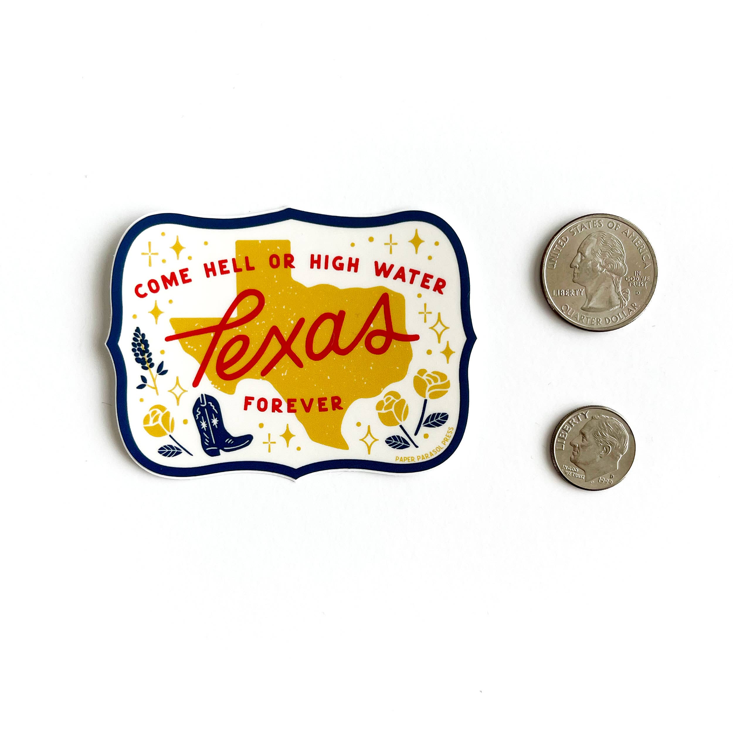 Paper Parasol Press - Wholesale Sticker - Texas Forever Sticker3