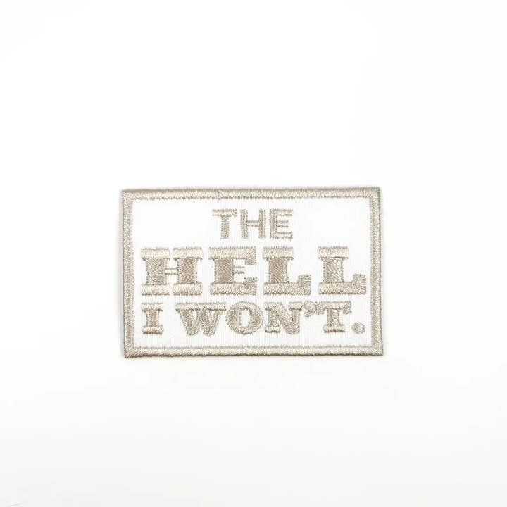 Field Trip Threads - Wholesale Patch - The Hell I Won't Embroidered Iron-On Patch Rodeo Country 1