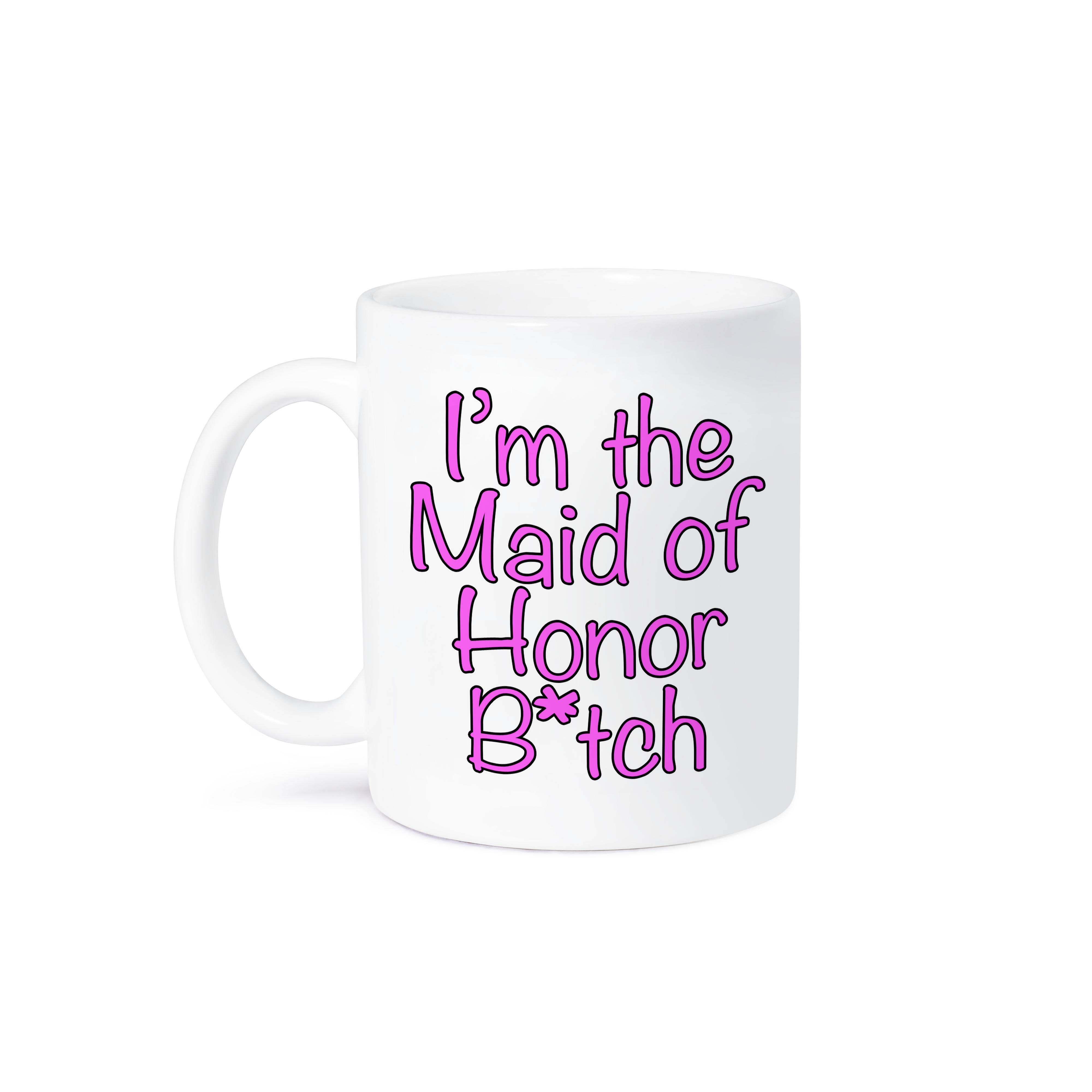 3dRose - Wholesale Coffee Mug - 3dRose, Im the maid of honor btch, Pink, Mug8