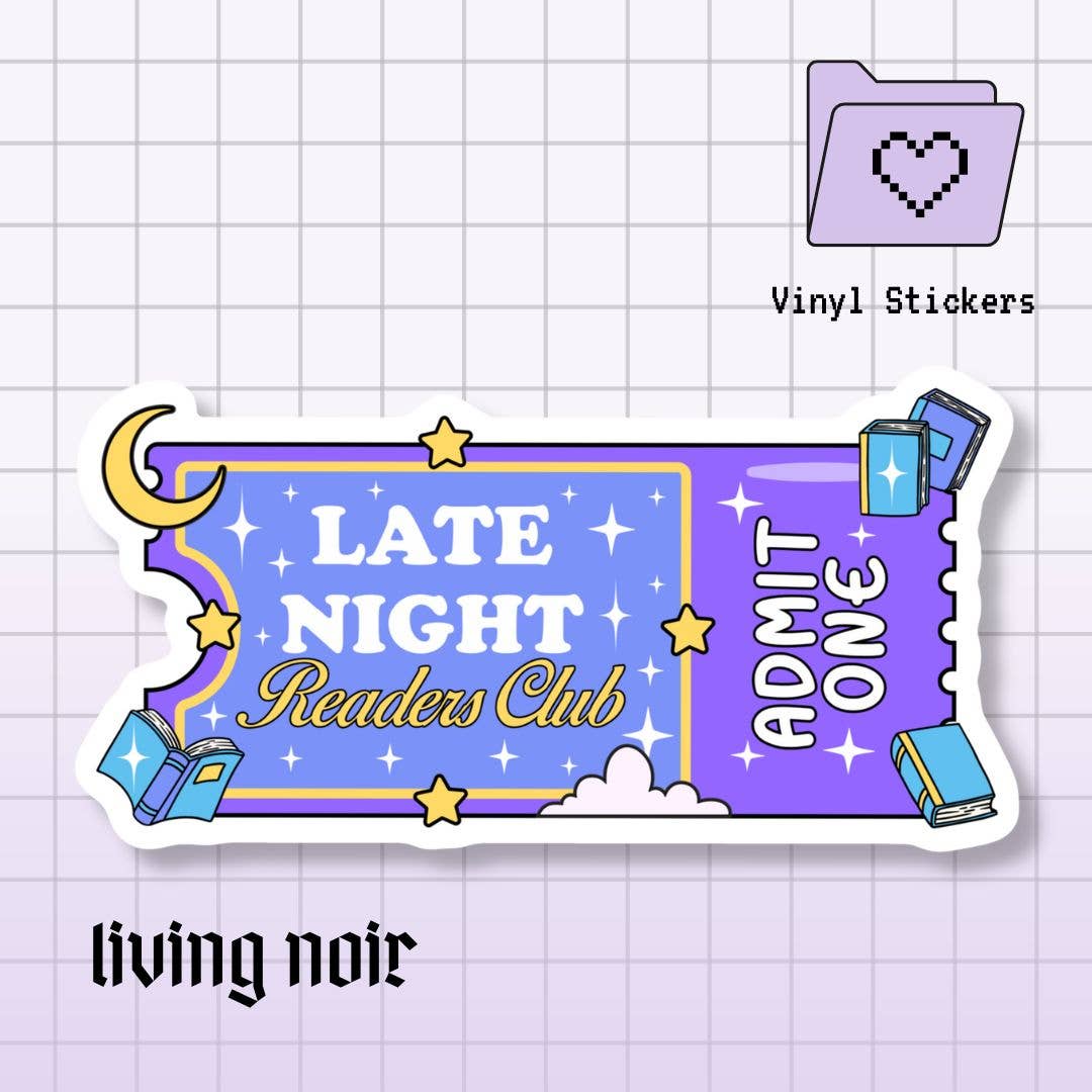 Living Noir - Wholesale Sticker - Late Night Readers Club Admit One Ticket Sticker1