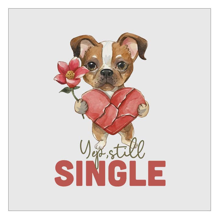 Flawless Transfers - Wholesale Sublimation Transfer - Yep Still Single DTF Transfer