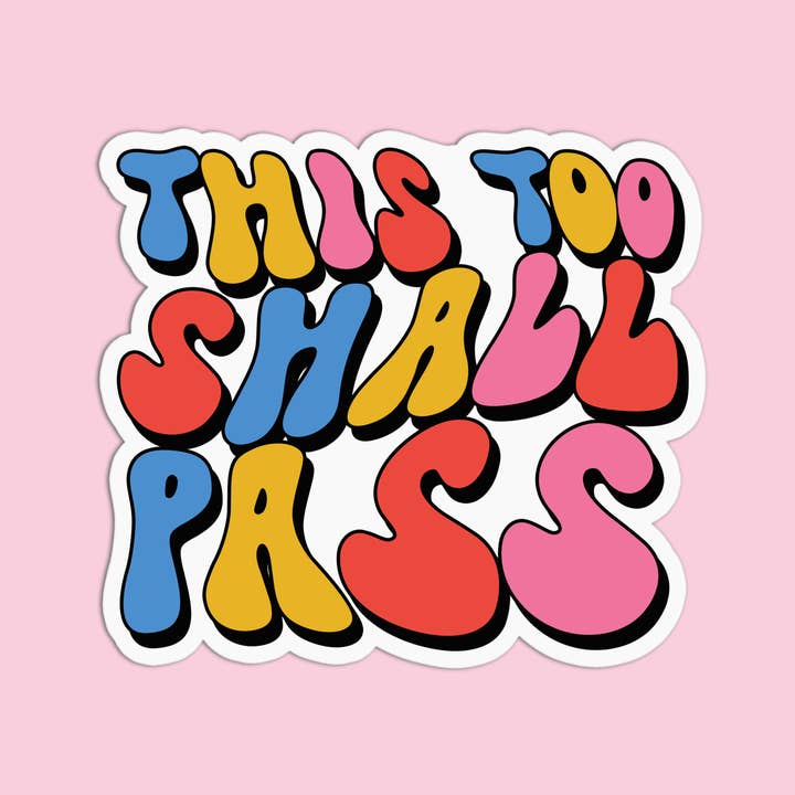 Girls Printing House - Wholesale Sticker - Quote This Too Shall Pass Vinyl Textured Stickers1