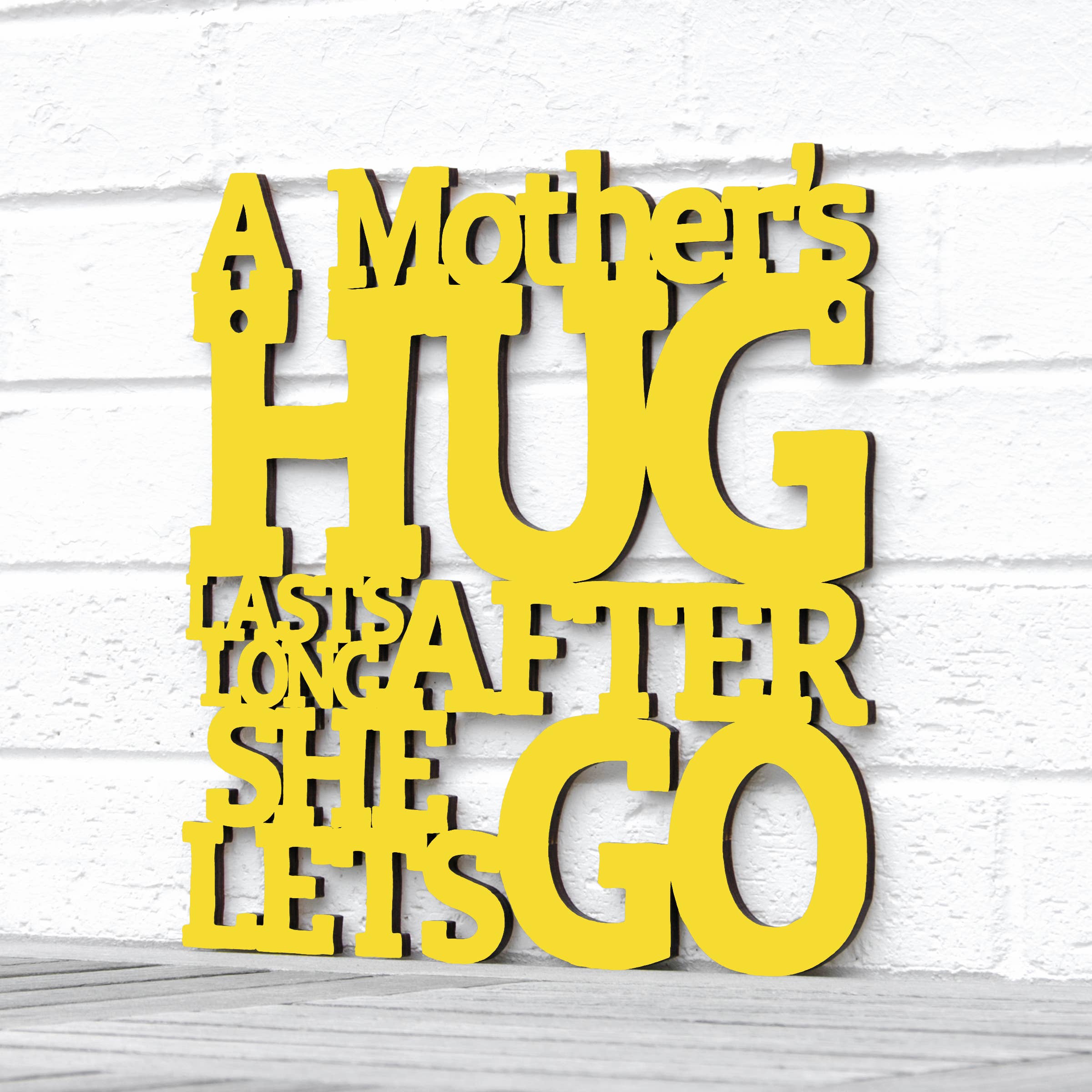 Spunky Fluff - Wholesale Wall Sign - A Mother's Hug Lasts Long0
