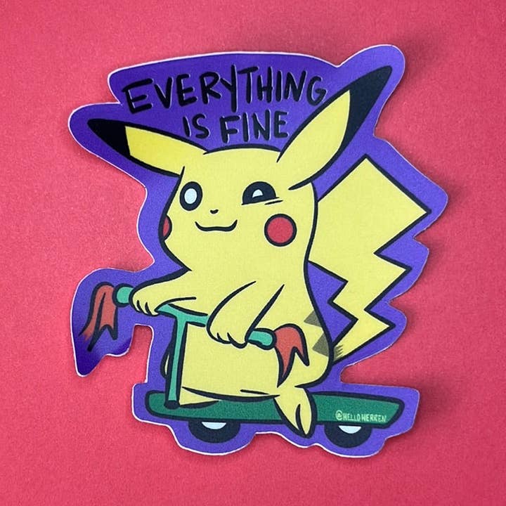 Everything is fine Pikachu for wholesale by Hello Herren