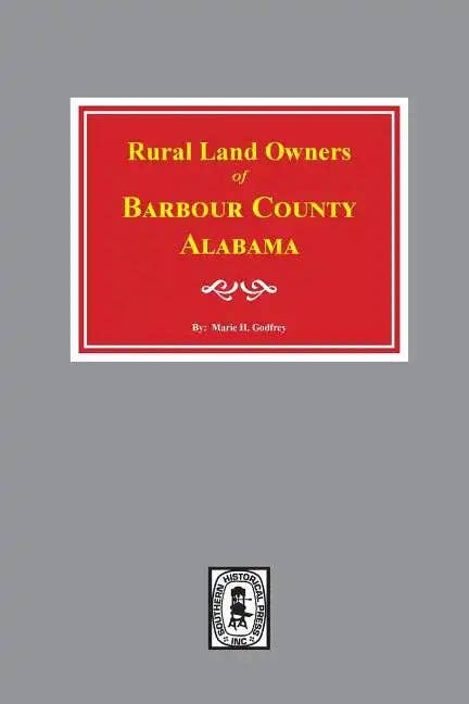 Books by splitShops - Wholesale History & Geography - Rural Land Owners of Barbour County, Alabama - Paperback0