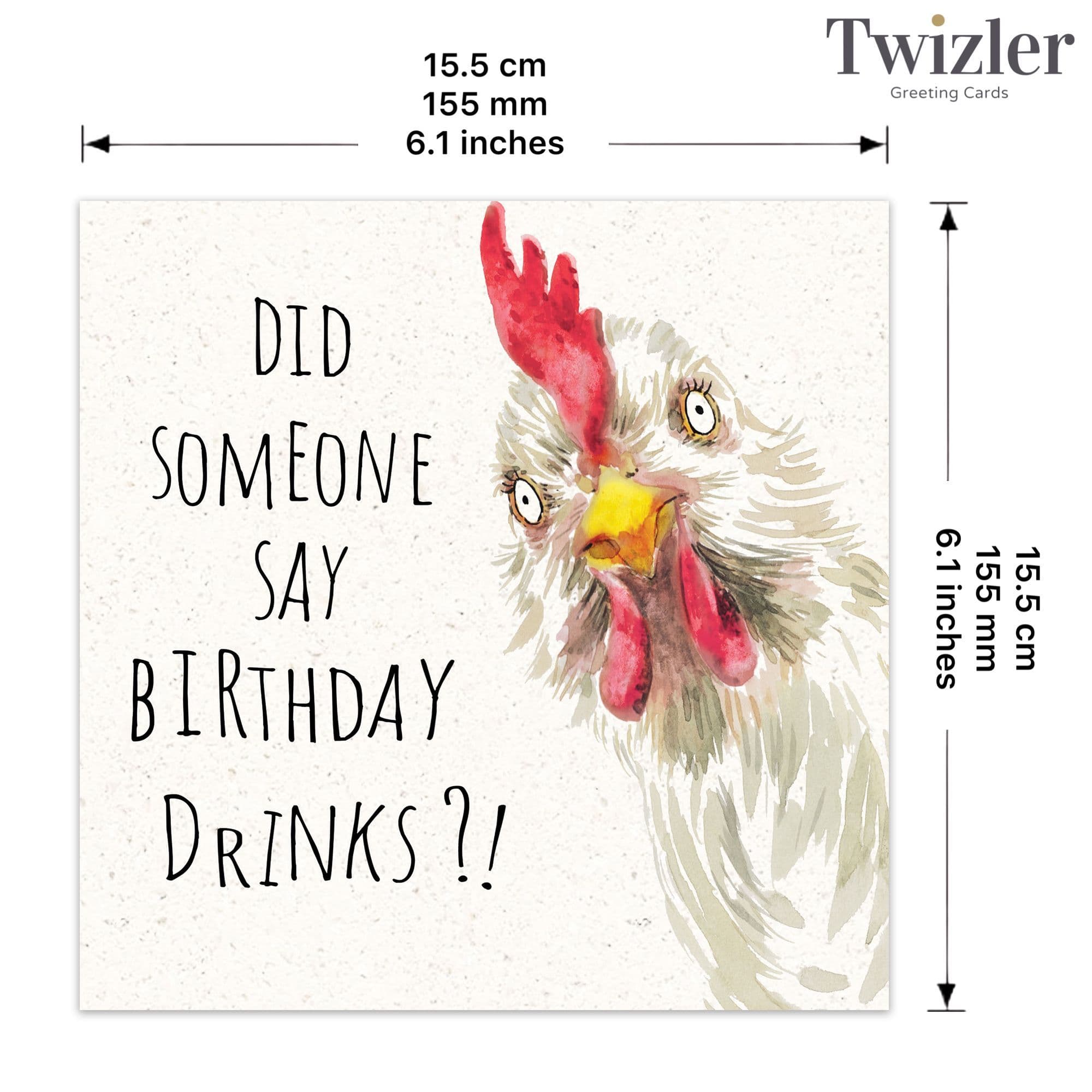 Twizler Ltd - Vendita all'ingrosso Biglietti di auguri - Qualcuno ha detto drink di compleanno? - Divertente biglietto di auguri2