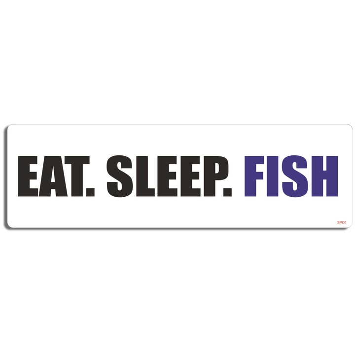 Eat. Sleep. Fish - Sports Bumper Sticker, Car Magnet for wholesale by Humper Bumper