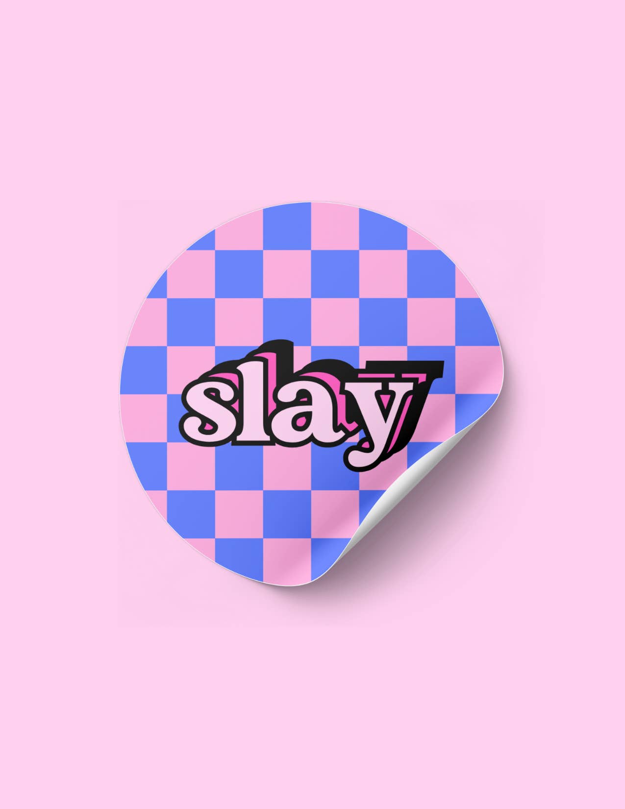 The Blank Canvas Company - Wholesale Sticker - Checkerboard Pink & Blue Slay - Vinyl Empowerment Sticker