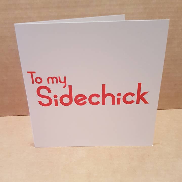 Sidechick Card for wholesale by Streetgreets