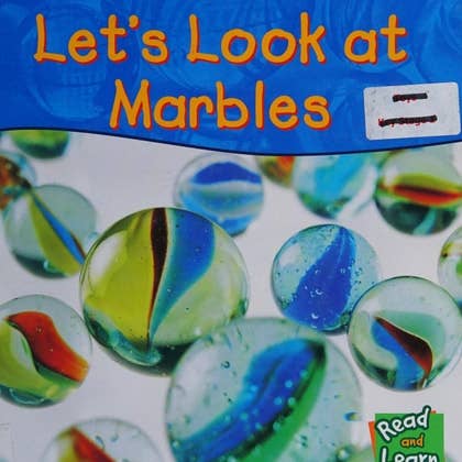 Boon Books - Wholesale Early Reader Book (6-8) - Glass: Let's Look at Marbles (Read & Learn: Material Detectives): Let's Look at Marbles (Read & Learn: Material Detectives) by Angela Royston