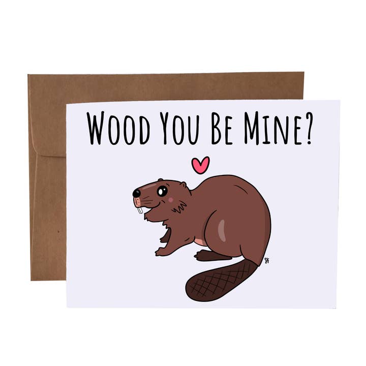 Wood You Be Mine | Beaver Pun Greeting Card for wholesale by SKP ink