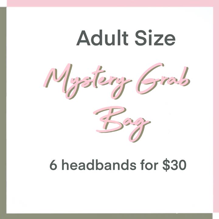 Mysterie Grab Bag-VOLWASSENENMAAT voor wholesale door The Happy Headband Co