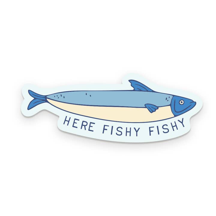 Here Fishy Fishy Sticker for wholesale by Ruff House Print Shop