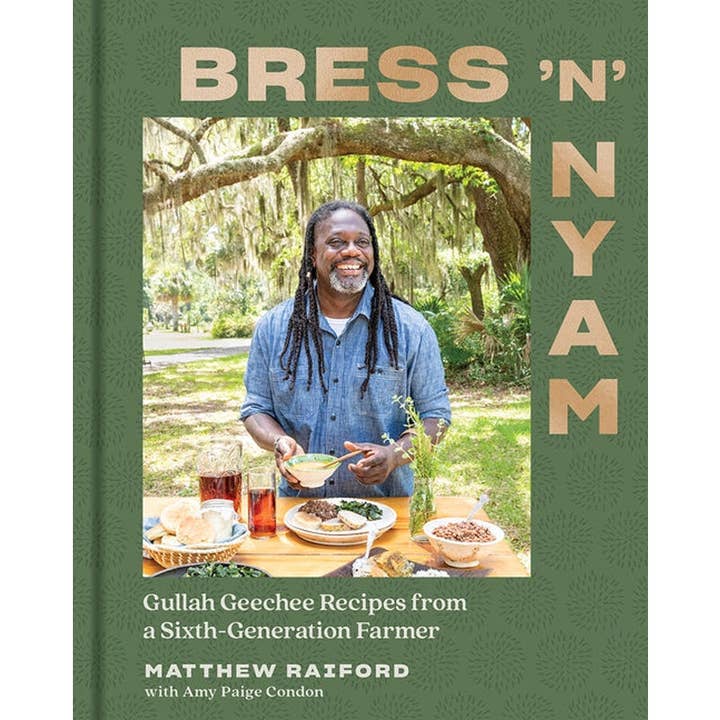 The Local Palate Marketplace - Wholesale Cookbooks & Food - Bress 'n' Nyam: Gullah Geechee Recipes from a Sixth-Generation Farmer