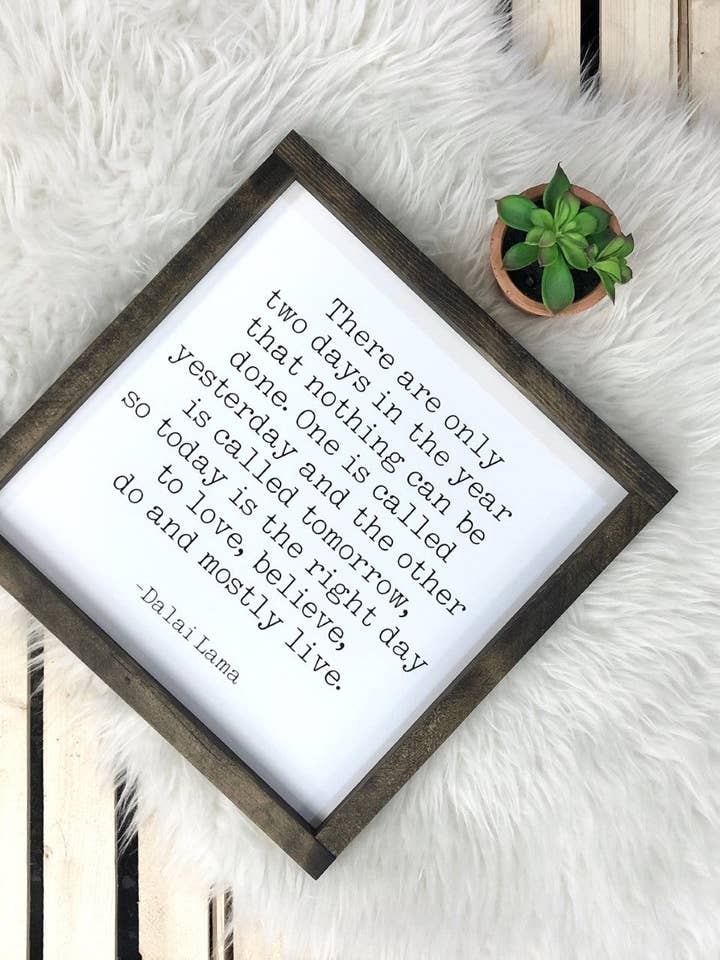 There Are Only Two Days in the Year for wholesale by Wooden Arrow Designs