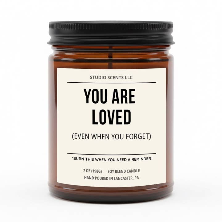 You Are Loved - Funny Candle 7oz Soy for wholesale by Studio Scents LLC