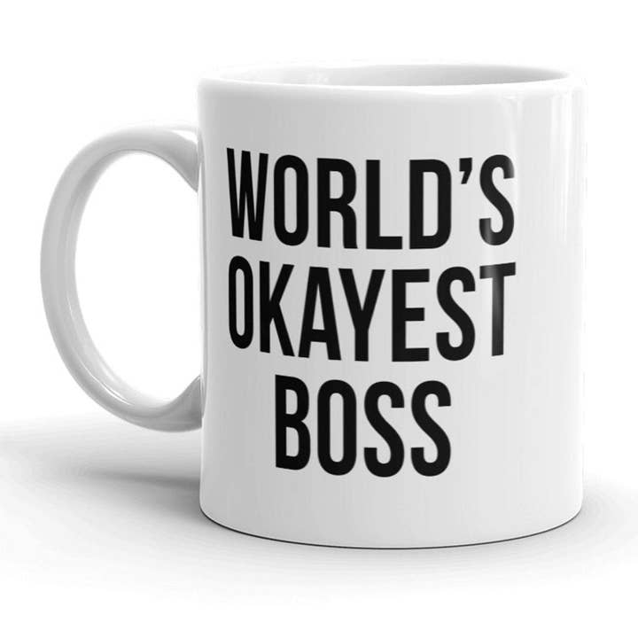 World's Okayest Boss Coffee Mug Gift for Work Funny for wholesale by Crazy Dog T-Shirts