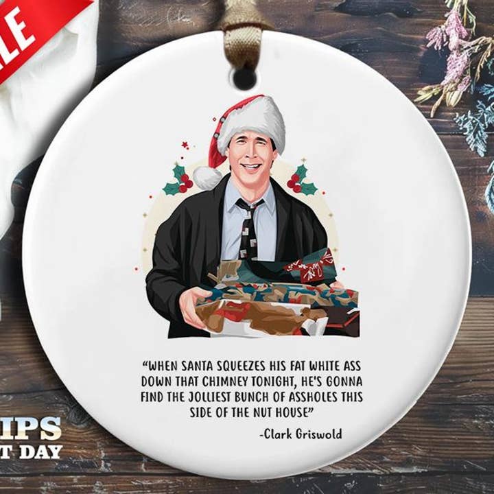 Funny Griswold Christmas Ornament - 'When Santa Squeezes for wholesale by VenusArtsShop