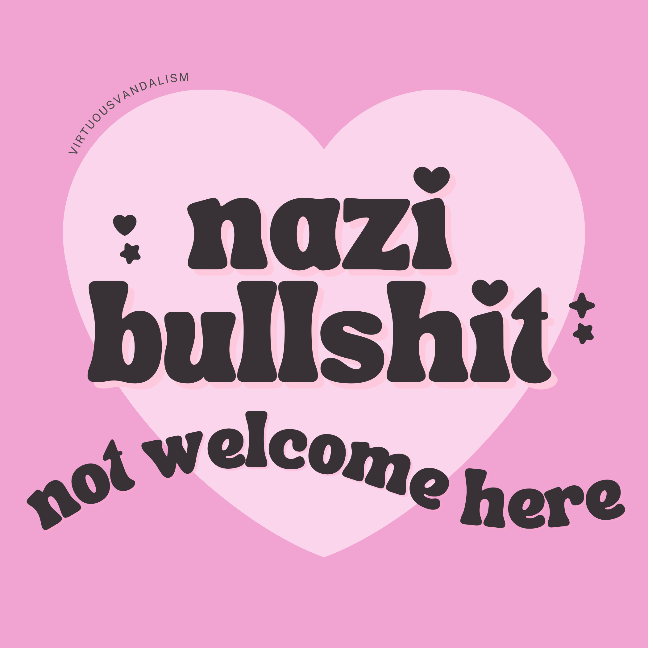 GetBullish - Wholesale Sticky Notes - Virtuous Vandalism “Nazi Bullshit Not Welcome” Sticky Notes3