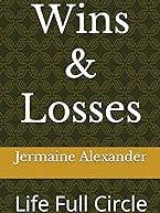 Wins & Losses for wholesale by JALEXANDER PUBLISHING