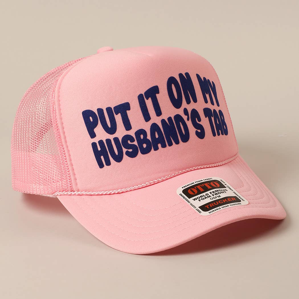 Fashion City - Wholesale Trucker Hat - Women's - Put It On My Husband's Tab Mesh Back Foam Trucker Hat15