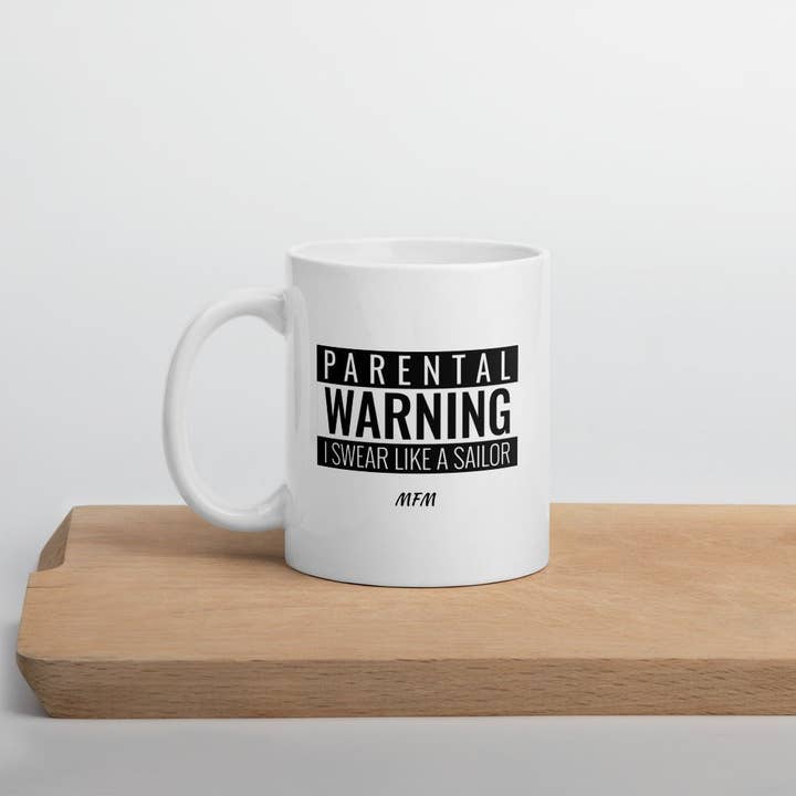Mug Avertissement Parental pour la vente par Me First Mommy