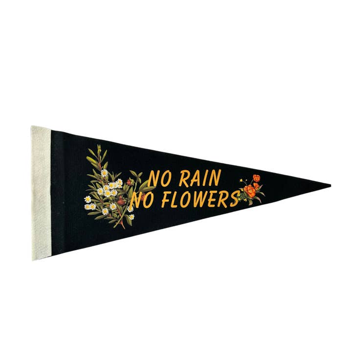 No rain no flowers floral pennant flag for wholesale by soch and co