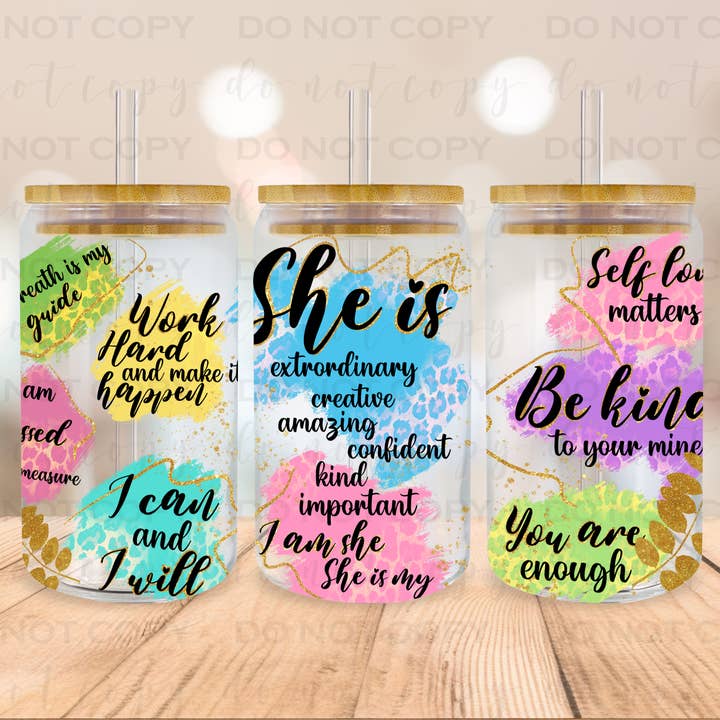 She is- affirmations Libby Glass Can UV DTF Transfer for wholesale by 403 Designs