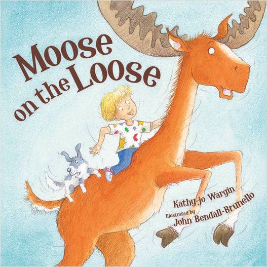 Sleeping Bear Press - Wholesale Book - Kids - Moose on the Loose, A Children's Picture Book