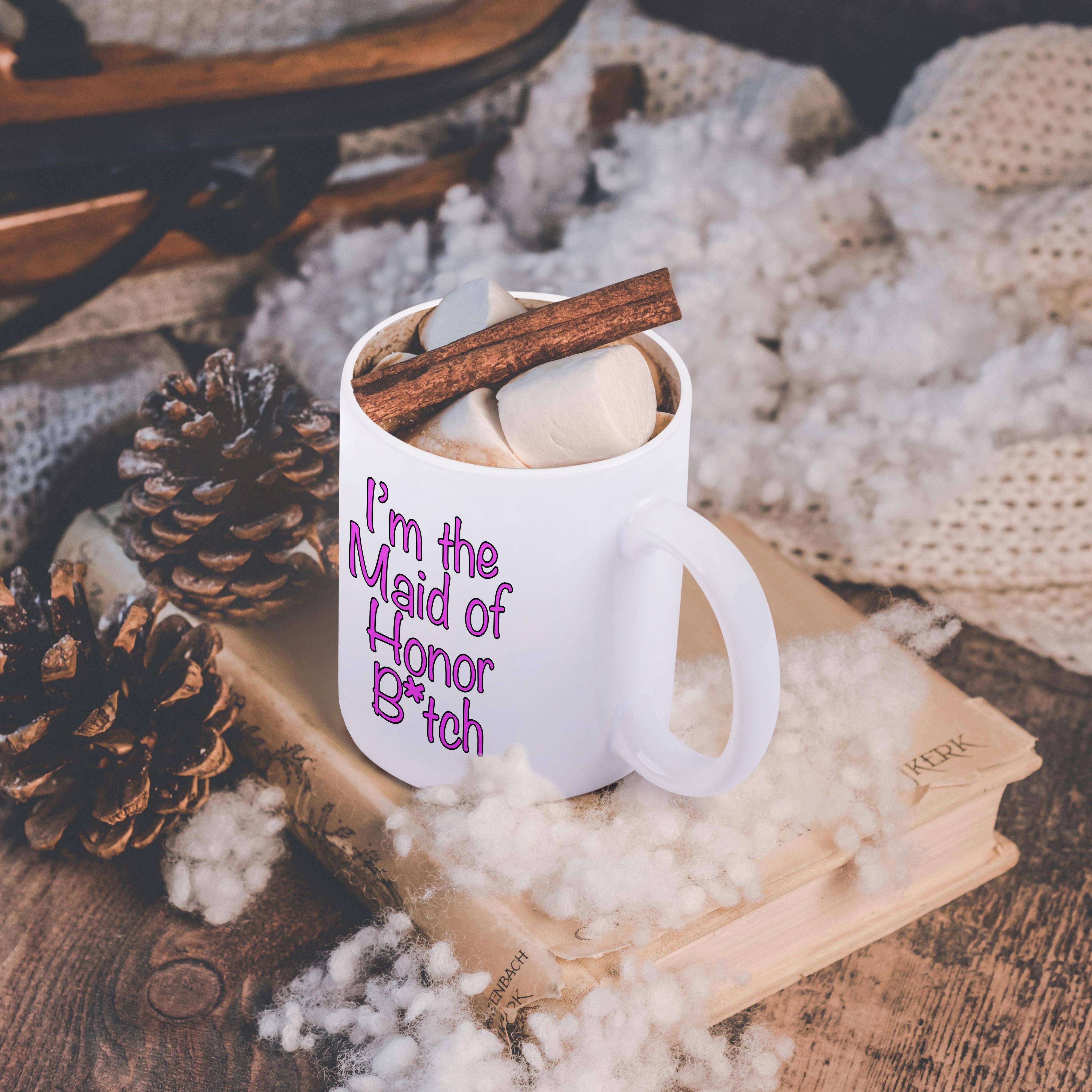 3dRose - Wholesale Coffee Mug - 3dRose, Im the maid of honor btch, Pink, Mug11