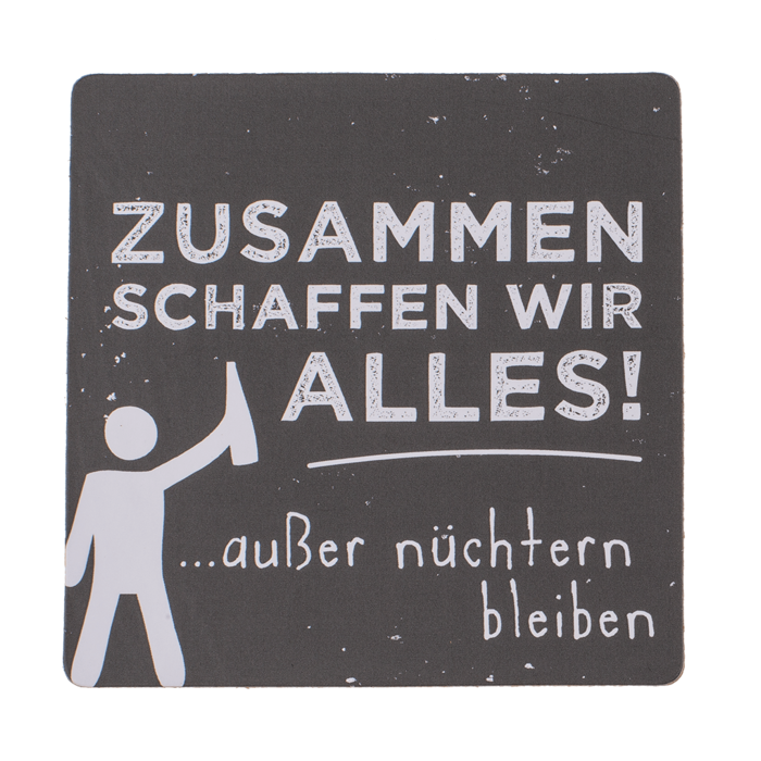 Out of the blue KG – wholesale Coasters – Coaster with cork backing, Slogans2