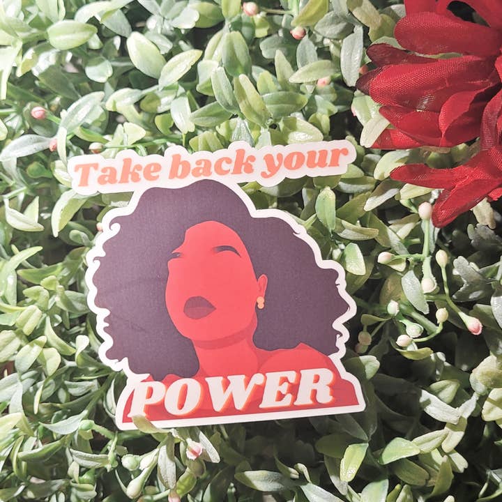 Take Back Your Power Sticker for wholesale by Self Care Tribe